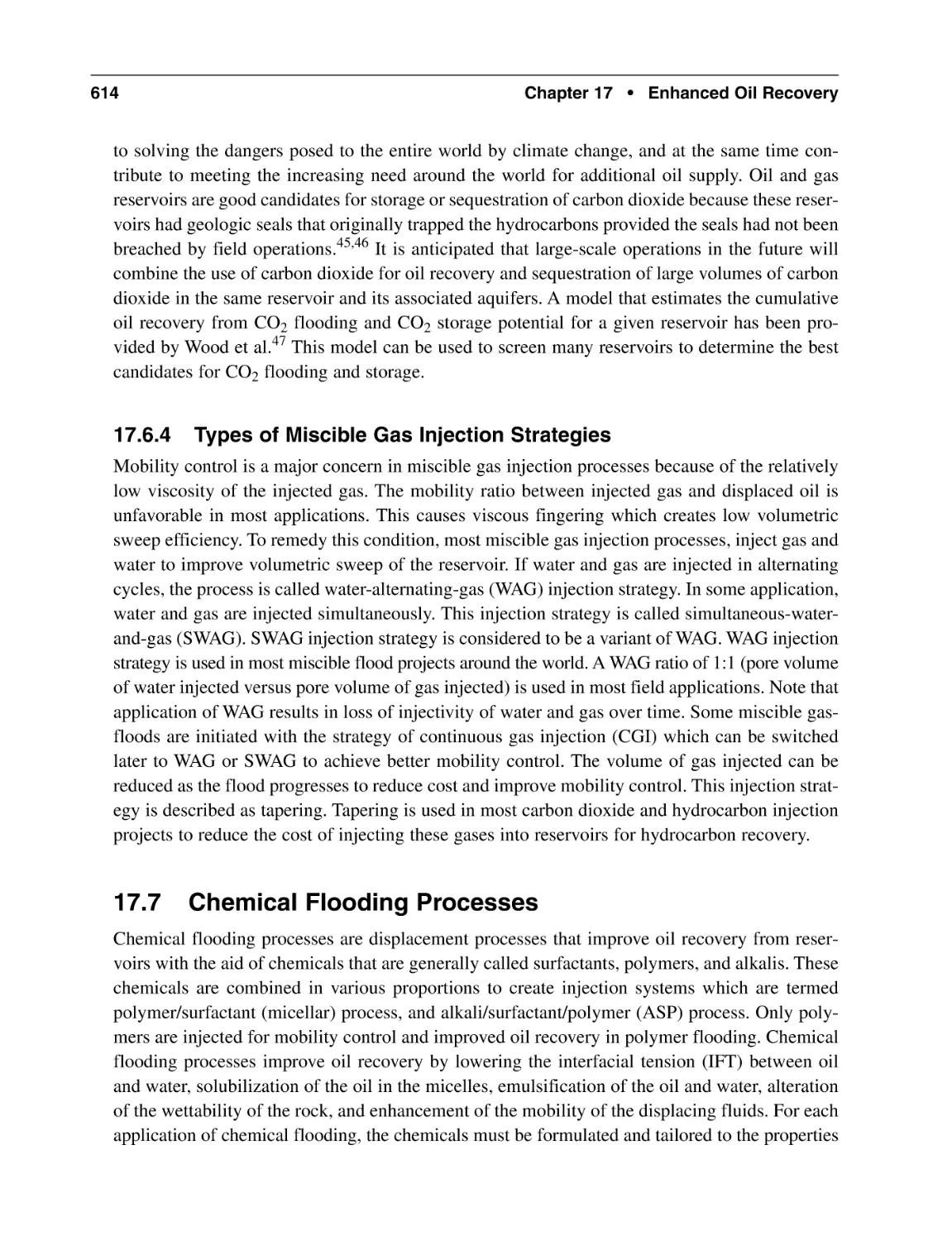 17.6.4 Types of Miscible Gas Injection Strategies
17.7 Chemical Flooding Processes