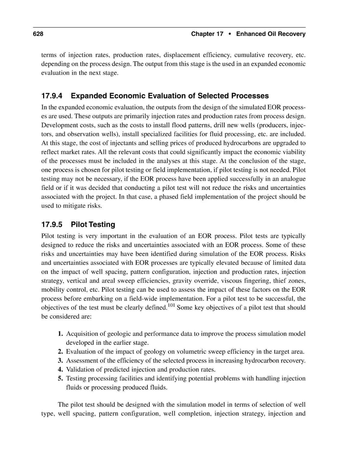 17.9.4 Expanded Economic Evaluation of Selected Processes
17.9.5 Pilot Testing