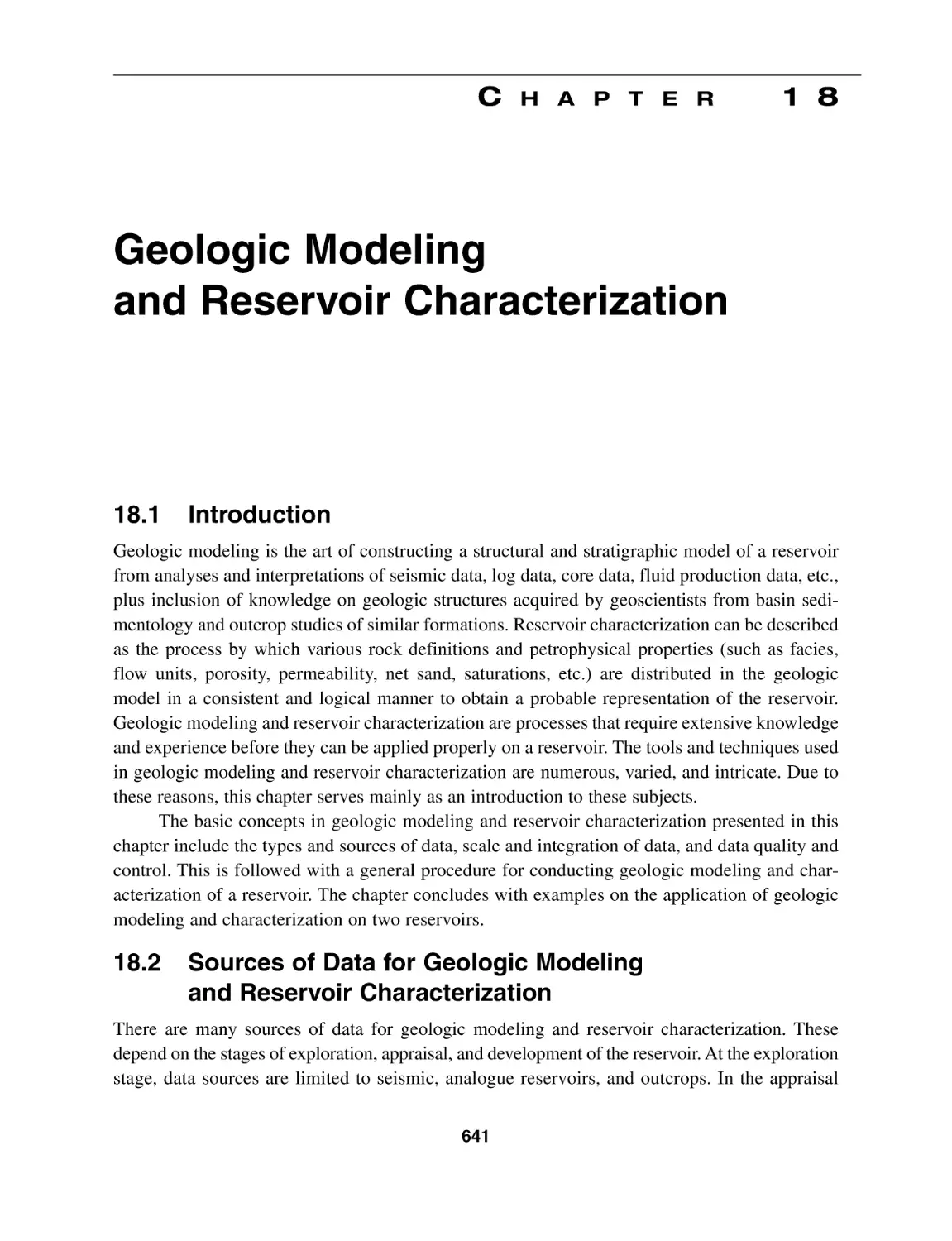 Chapter 18 Geologic Modeling and Reservoir Characterization
18.1 Introduction
18.2 Sources of Data for Geologic Modeling and Reservoir Characterization