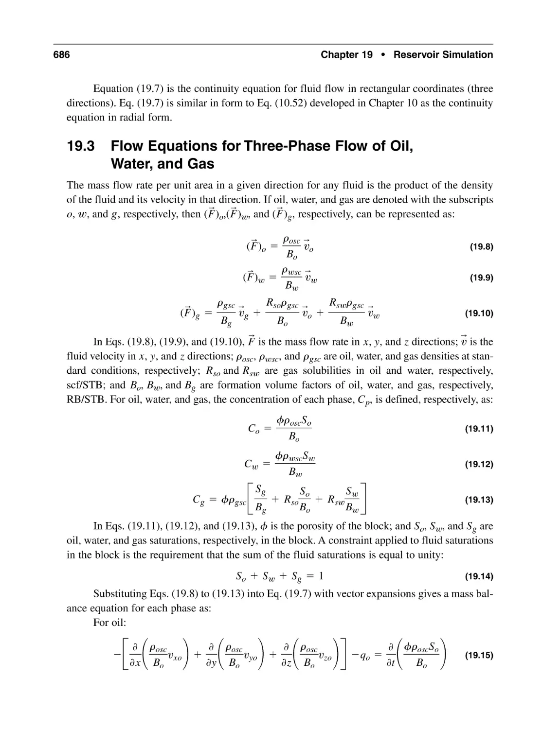 19.3 Flow Equations for Three-Phase Flow of Oil,Water, and Gas