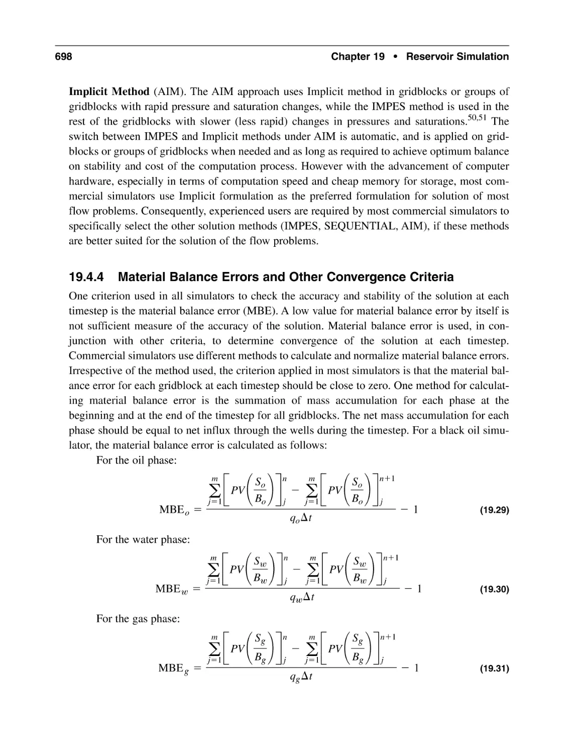 19.4.4 Material Balance Errors and Other Convergence Criteria