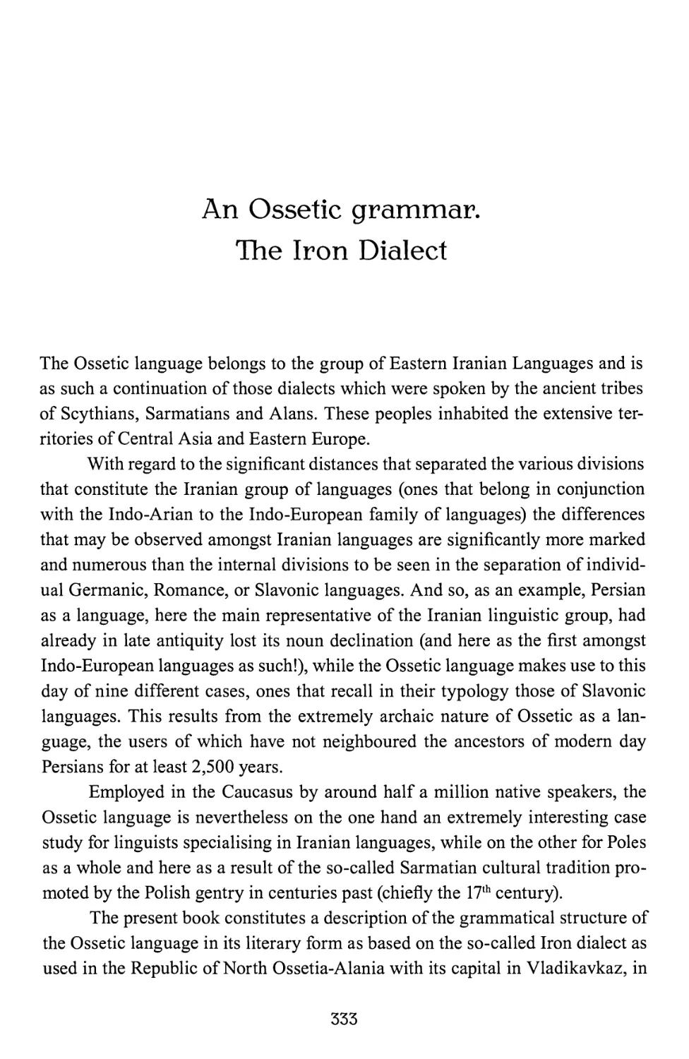 An Ossetic grammar. The Iron Dialect