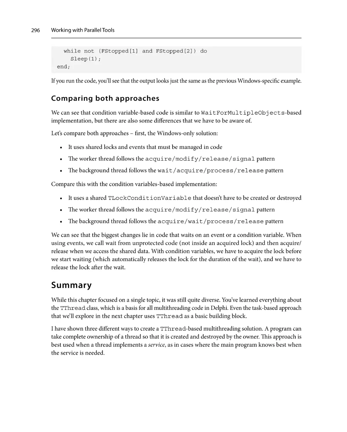 Comparing both approaches
Summary