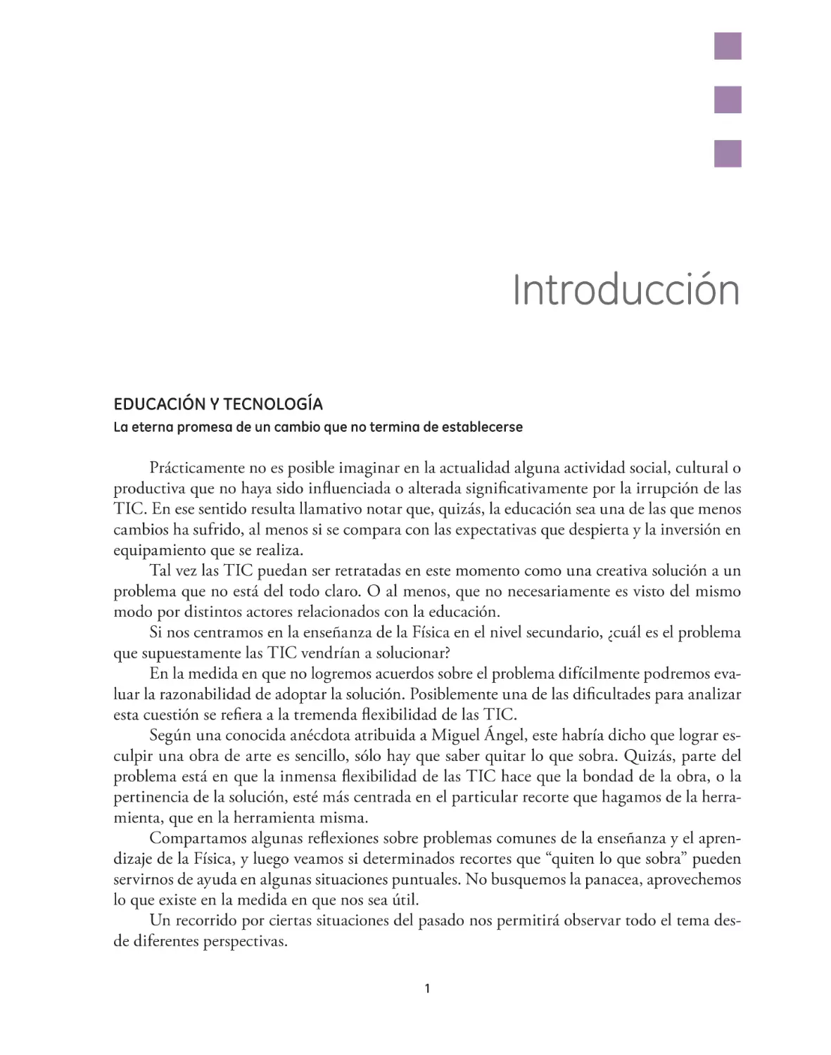 Introducción
EDUCACIÓN Y TECNOLOGÍA