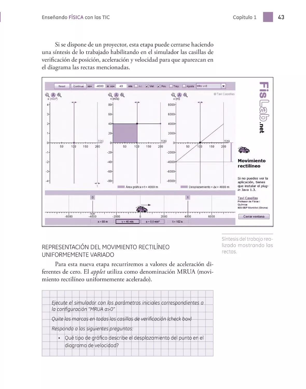 REPRESENTACIÓN DEL MOVIMIENTO RECTILÍNEO UNIFORMEMENTE VARIADO