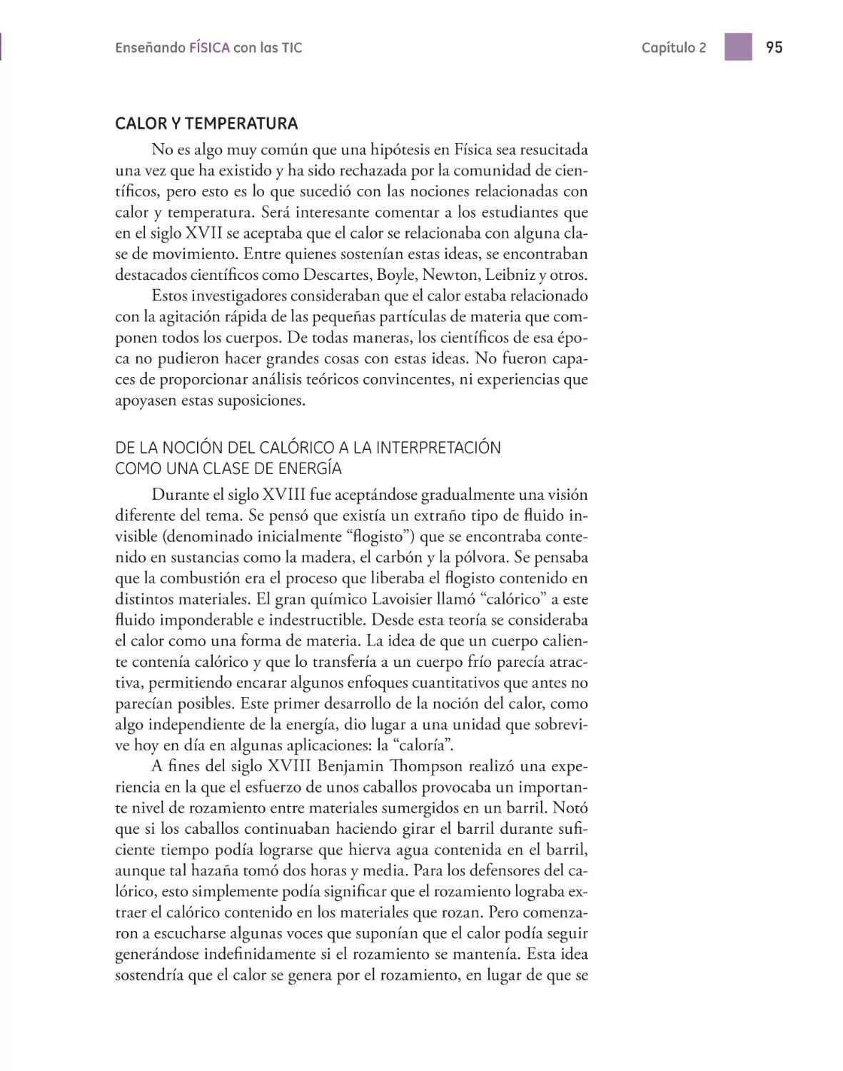 CALOR Y TEMPERATURA
DE LA NOCIÓN DEL CALÓRICO A LA INTERPRETACIÓN COMO UNA CLASE DE ENERGÍA