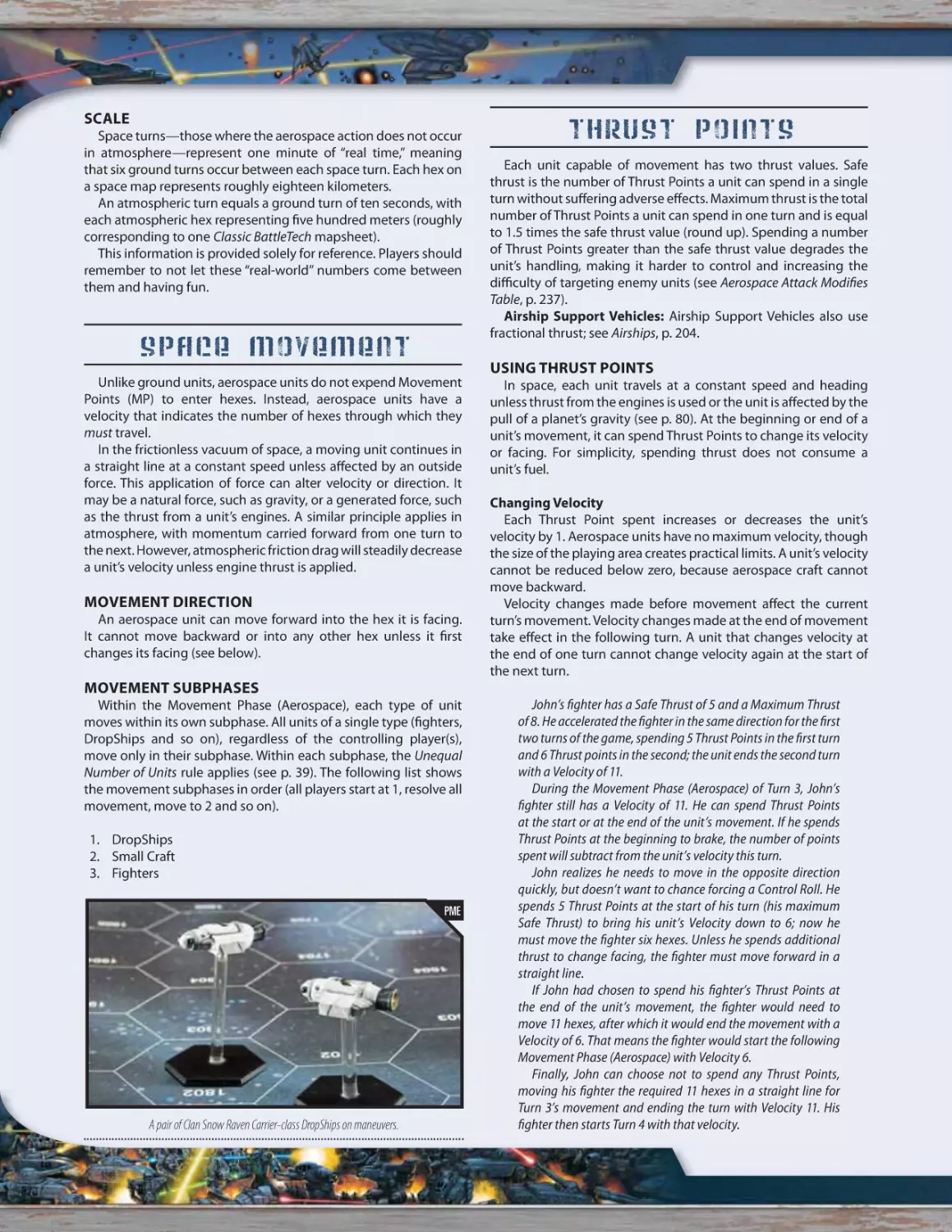 Scale
Space Movement
Movement Direction
Movement Subphases
Thrust Points
Using Thrust Points