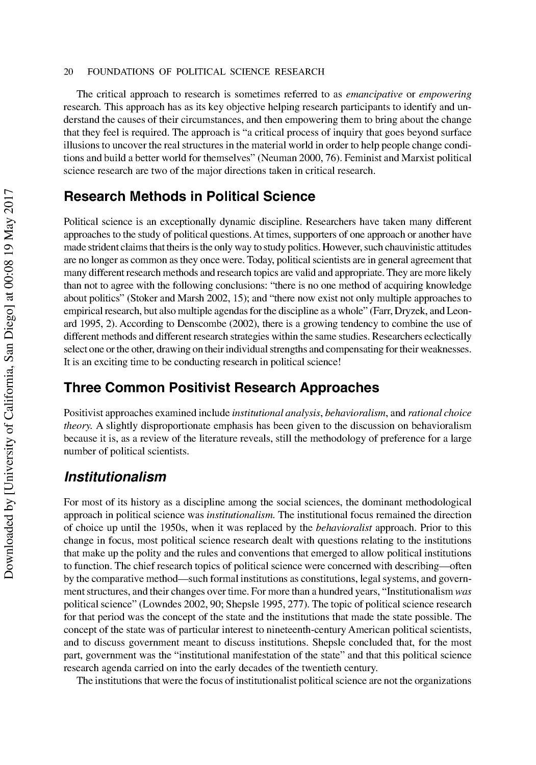 Research Methods in Political Science
Three Common Positivist Research Approaches