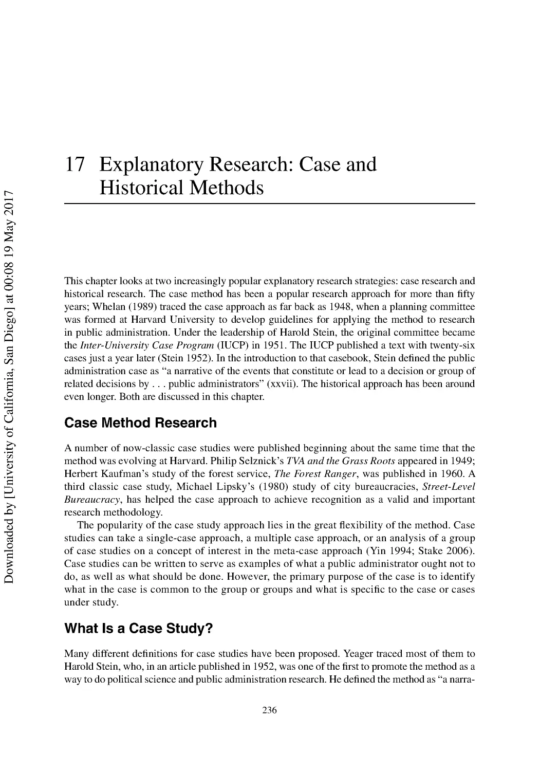 17 Explanatory Research: Case and Historical Methods
What Is a Case Study?