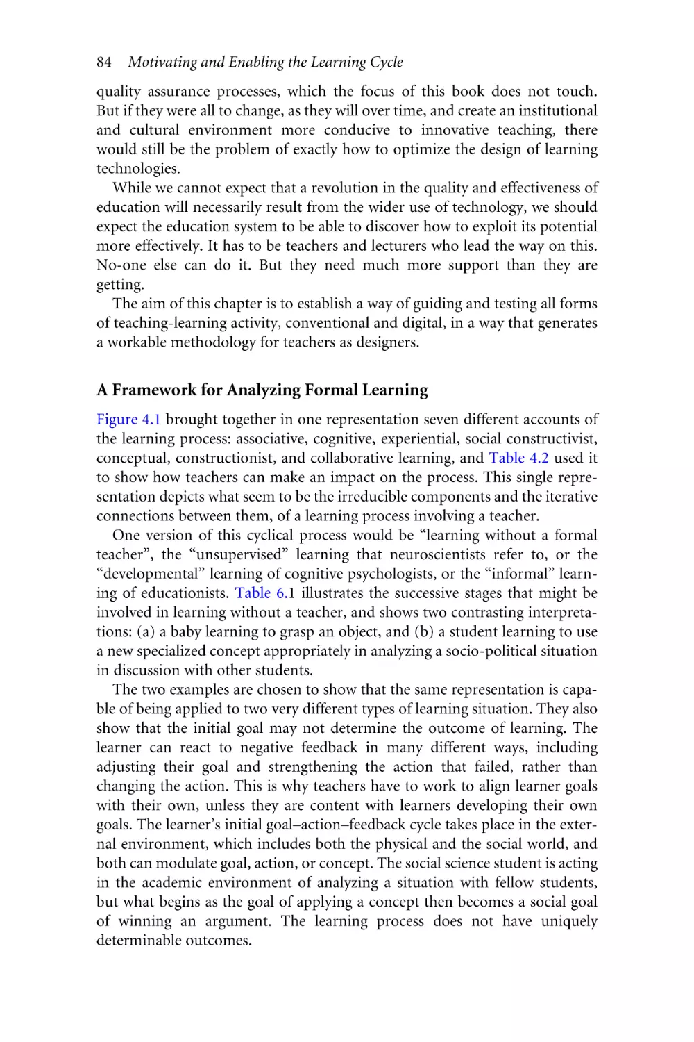 A Framework for Analyzing Formal Learning