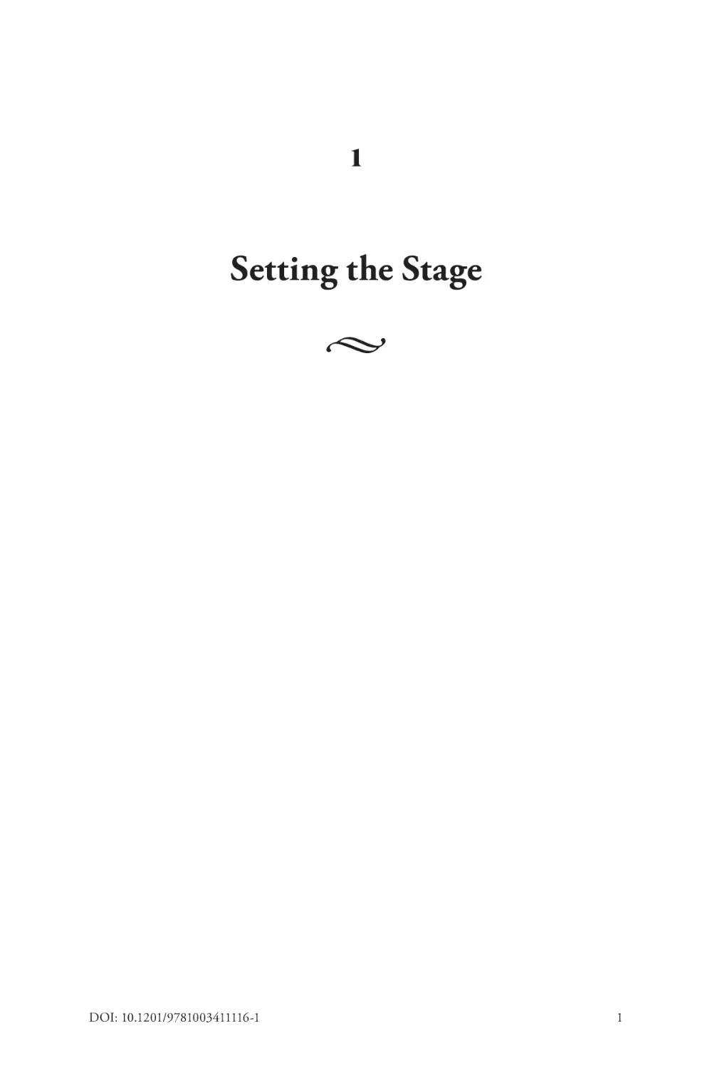 1 Setting the Stage