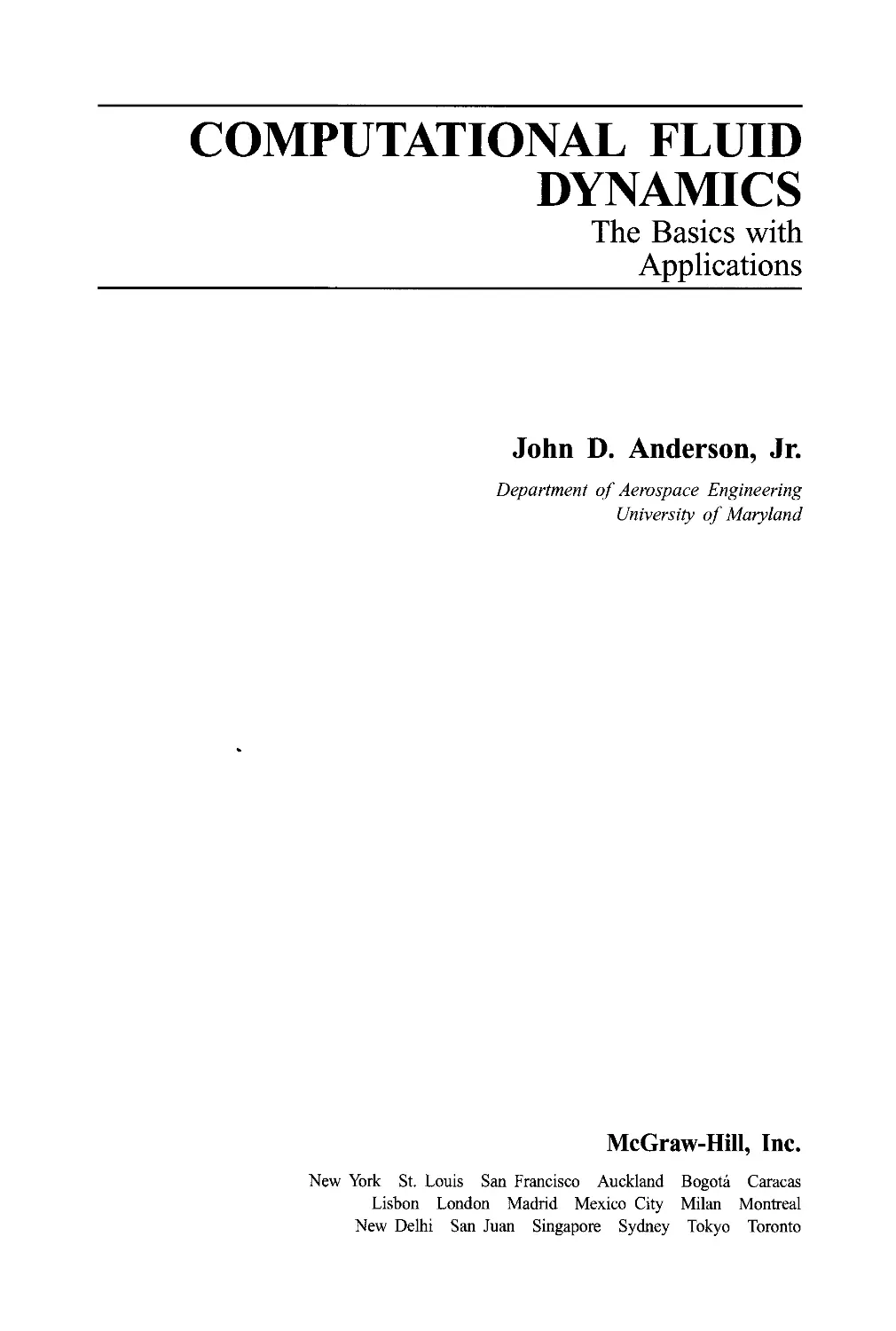 Computational fluid Dynamics. The Basic with applications - John D ...