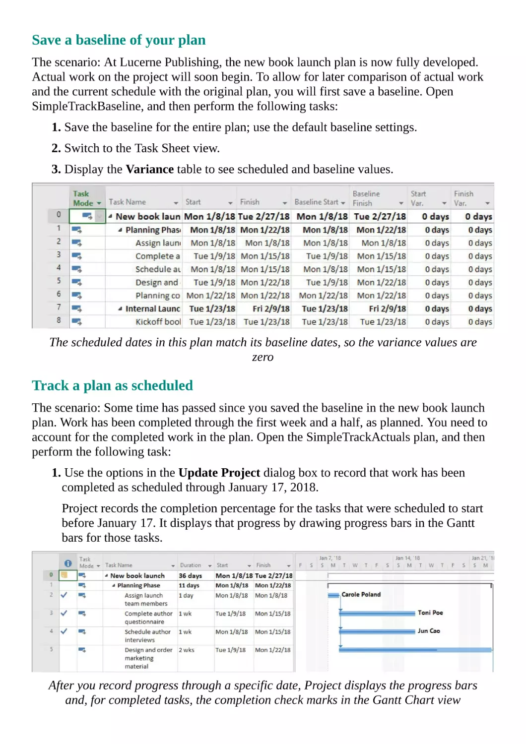 Save a baseline of your plan
Track a plan as scheduled