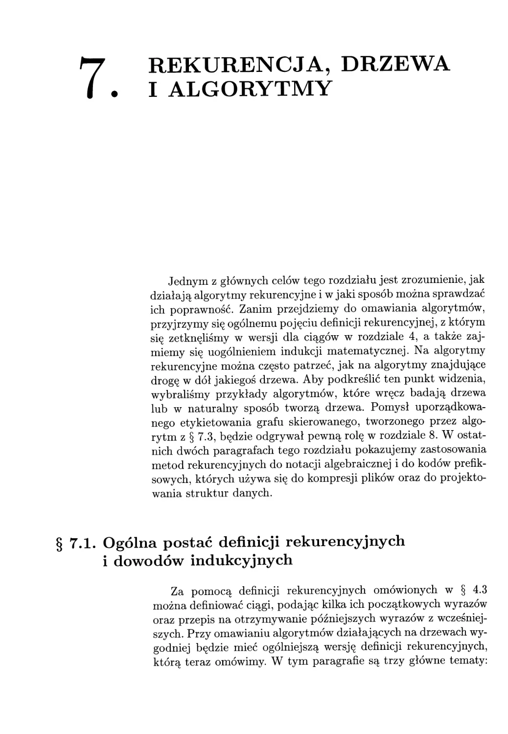 7. Rekurencja, drzewa i algorytmy
7.1. Ogólna postać definicji rekurencyjnych i dowodów indukcyjnych