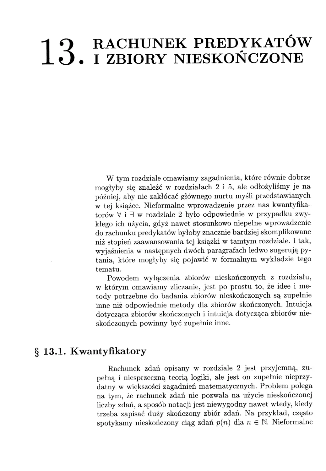 13. Rachunek predykatów i zbiory niskończone
13.1. Kwantyfikatory