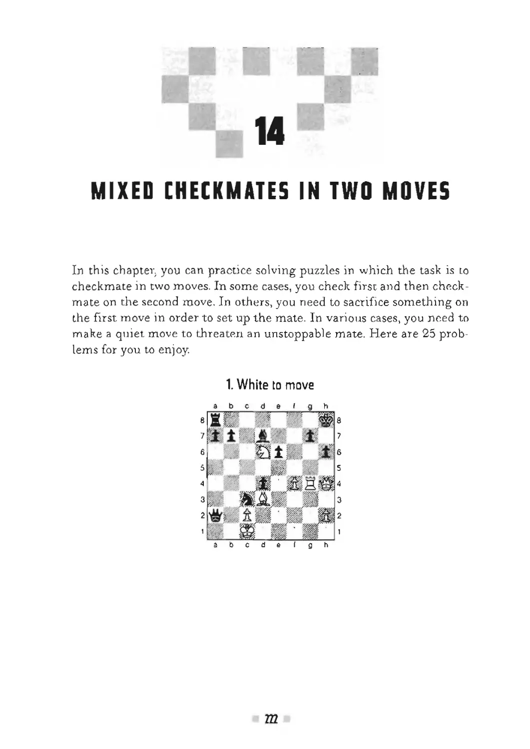 14 Mixed checkmate in two moves
