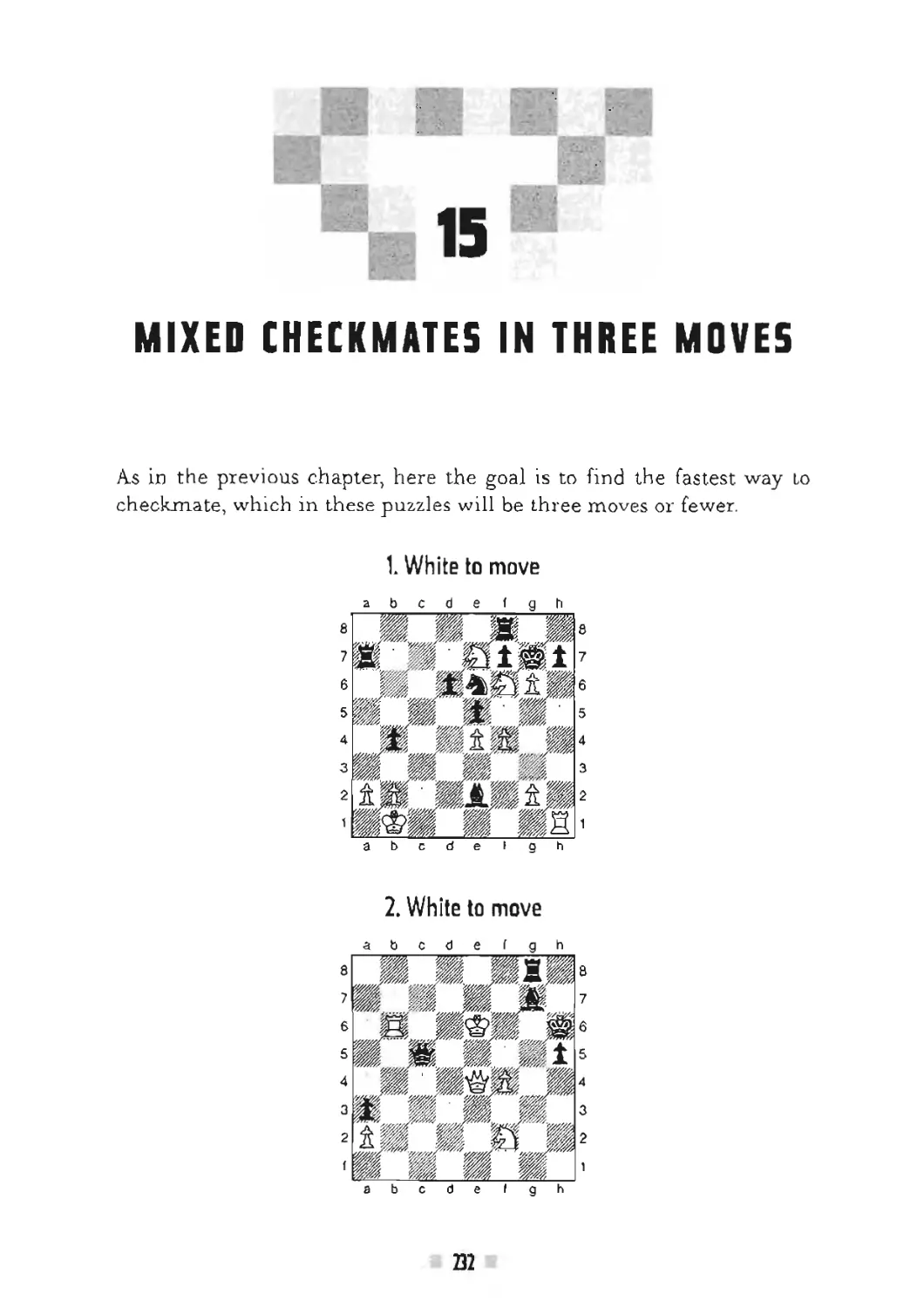 15 Mixed checkmates in three moves