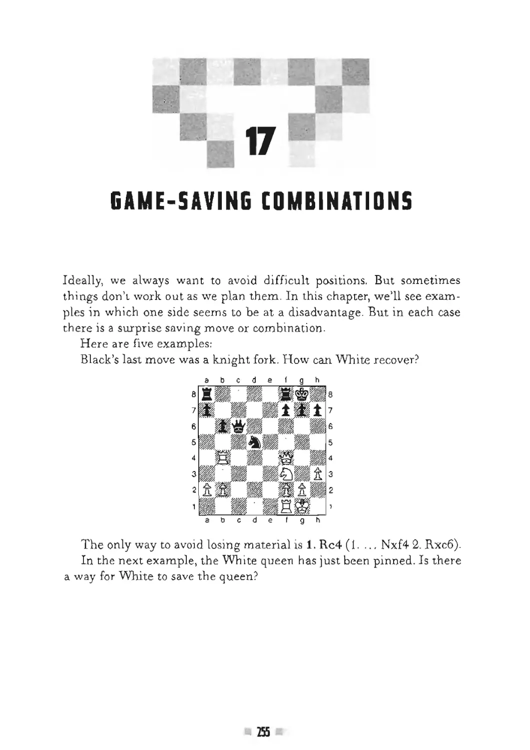 17 Game-saving combinations