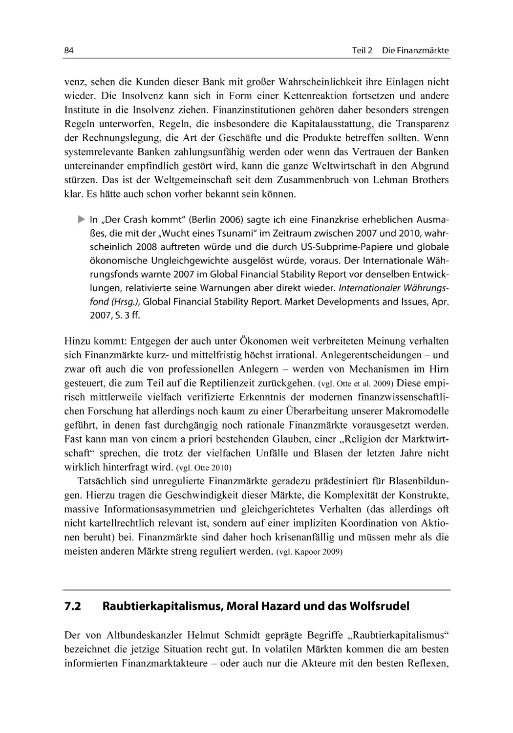 7.2 Raubtierkapitalismus, Moral Hazard und das Wolfsrudel