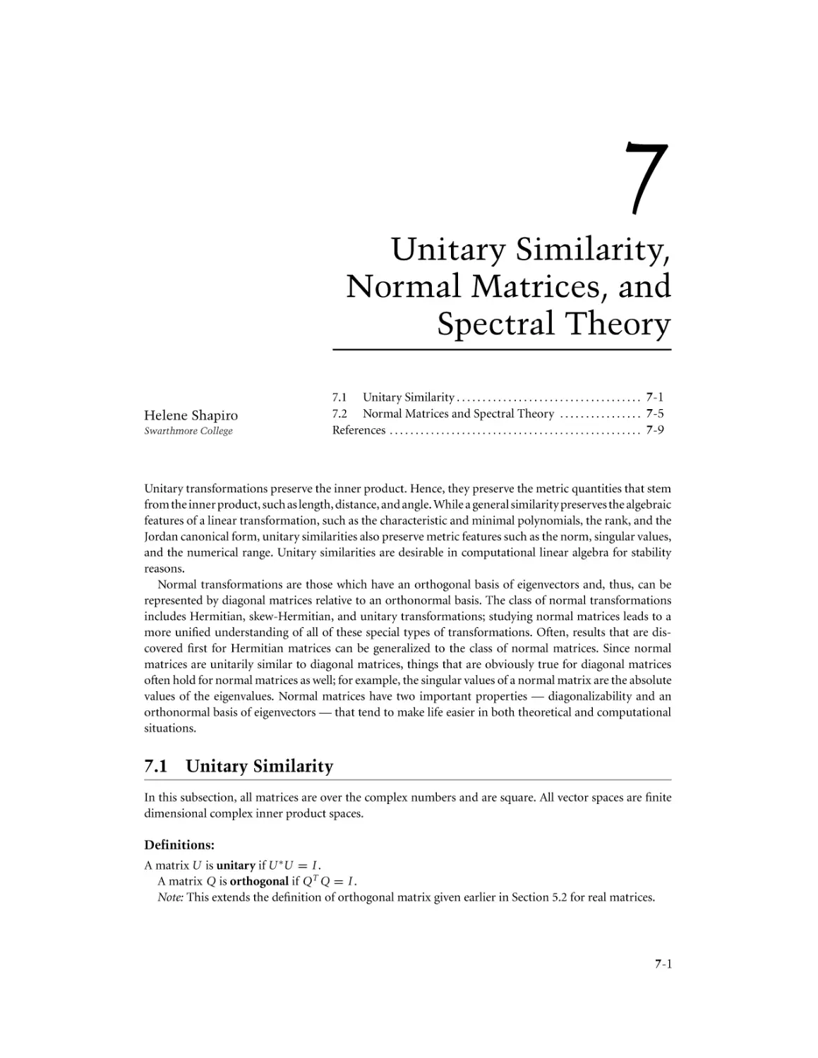 Chapter 7. Unitary Similarity, Normal Matrices, and Spectral Theory