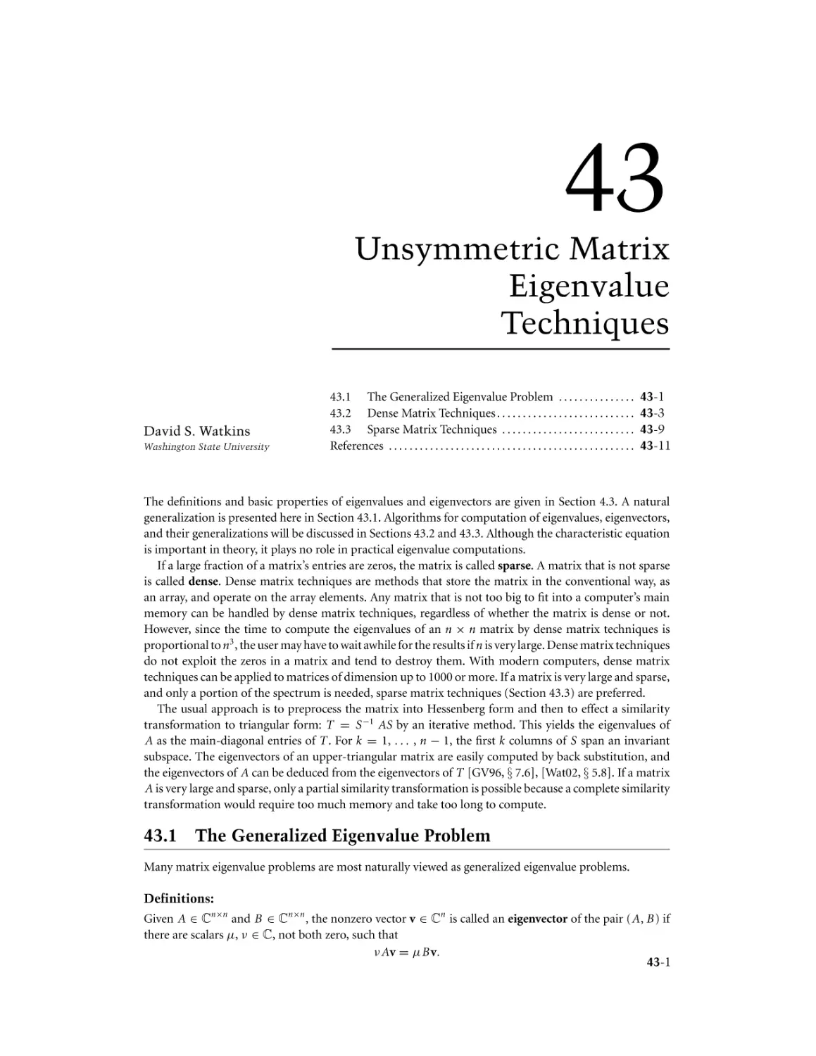 Chapter 43. Unsymmetric Matrix Eigenvalue Techniques