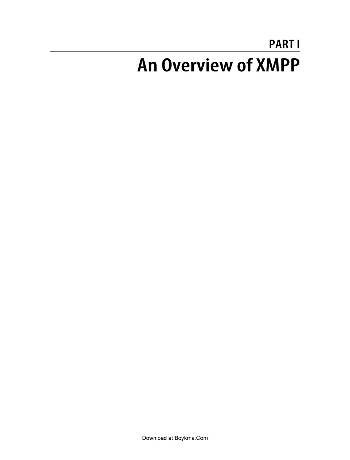 Part I. An Overview of XMPP