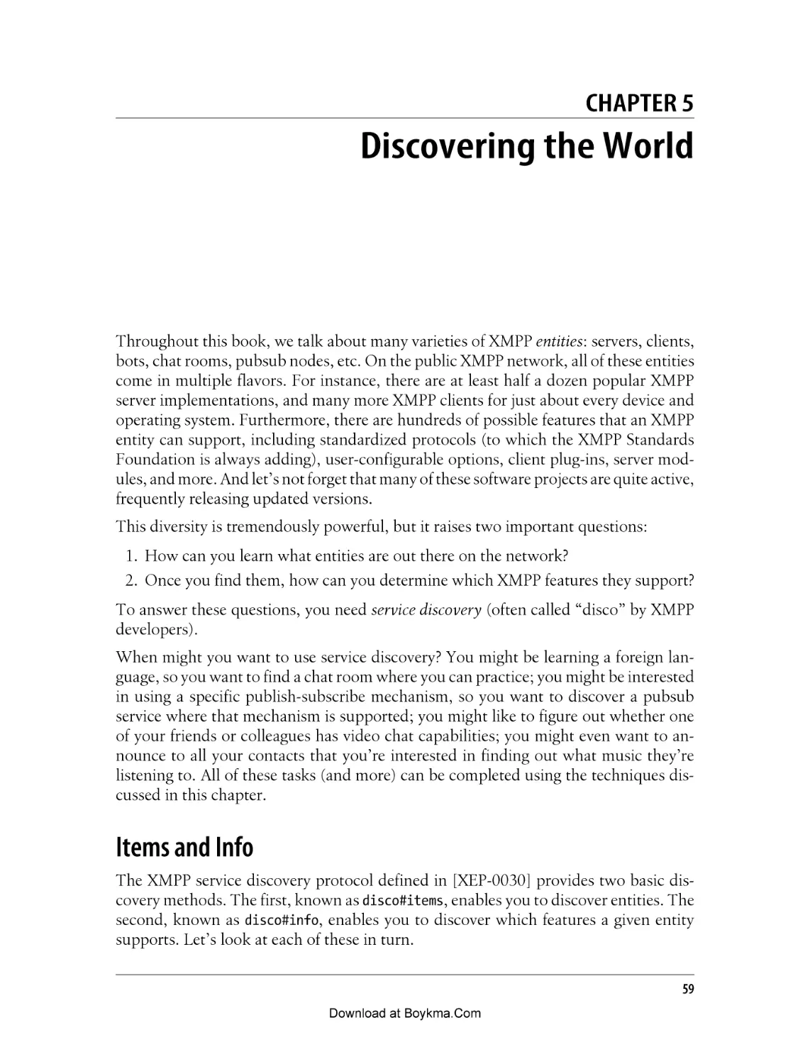 Chapter 5. Discovering the World
Items and Info