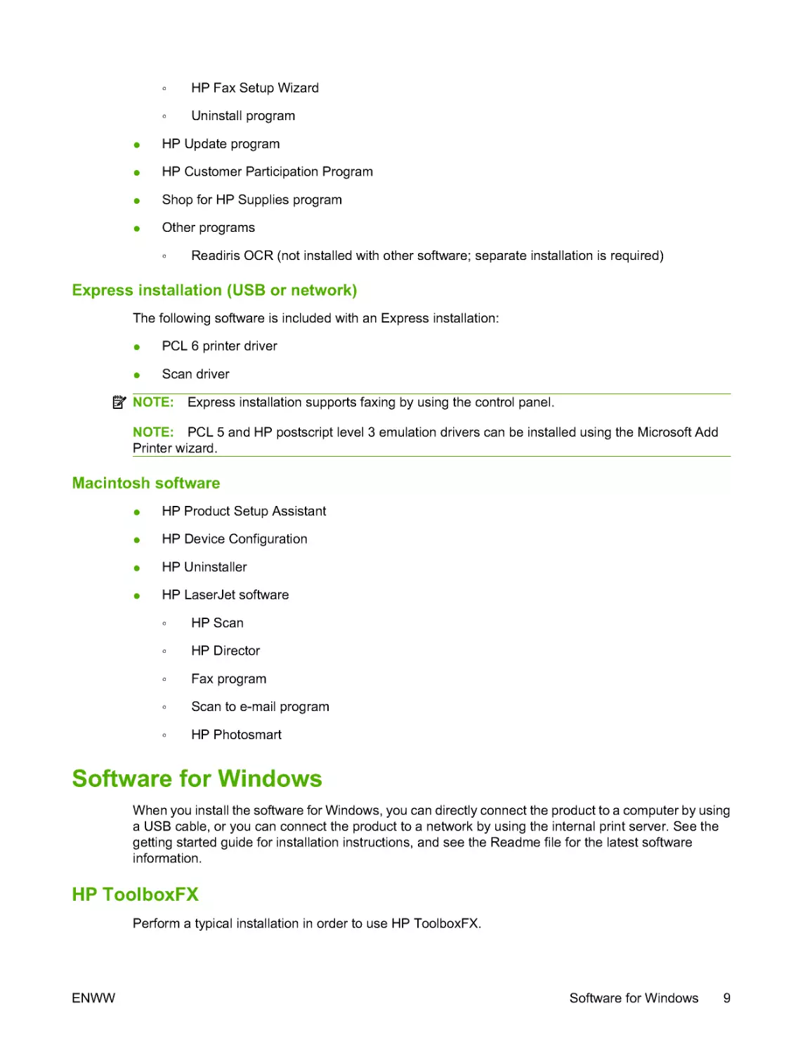 Macintosh software
Software for Windows