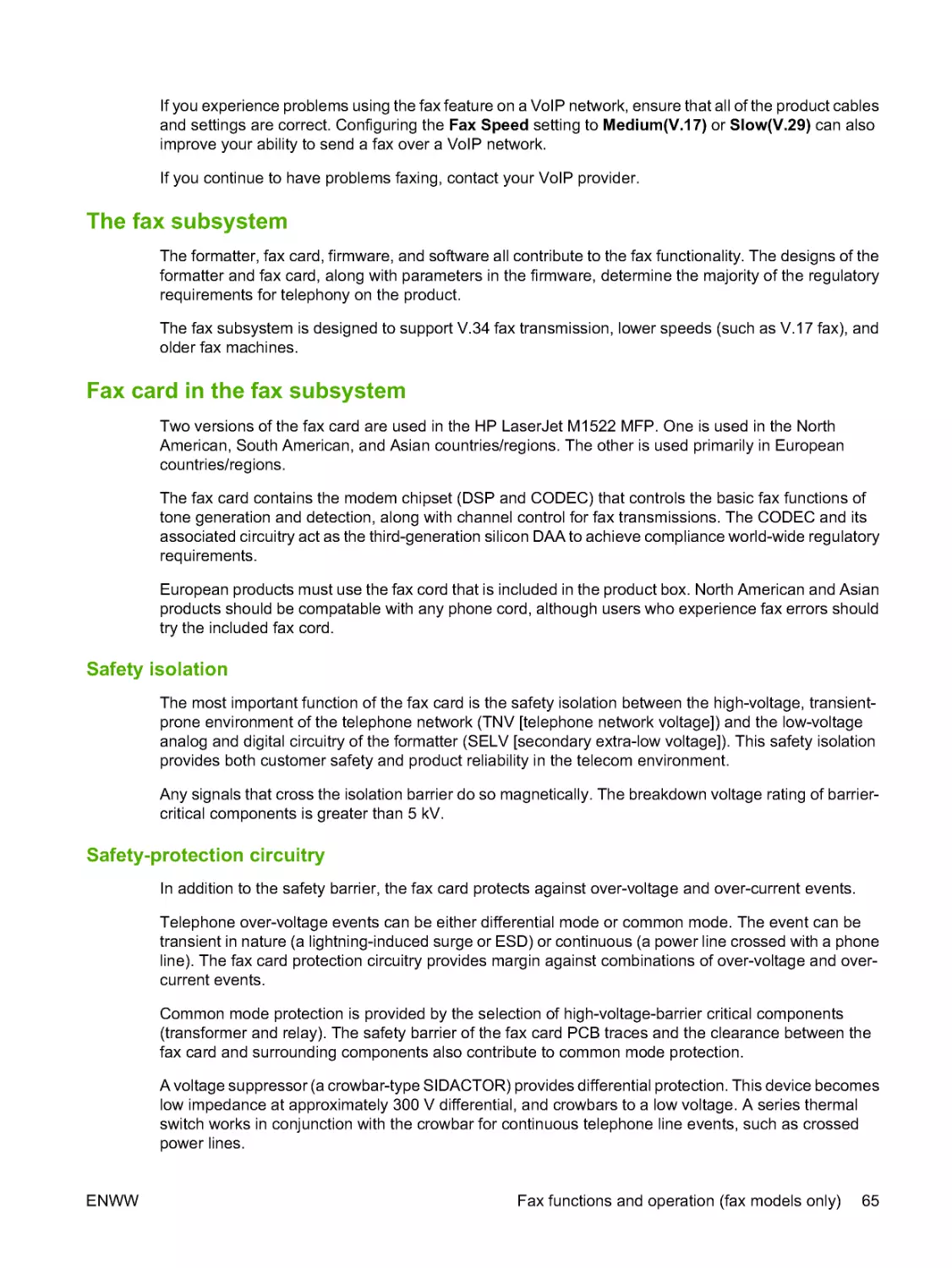 The fax subsystem
Fax card in the fax subsystem
Safety-protection circuitry