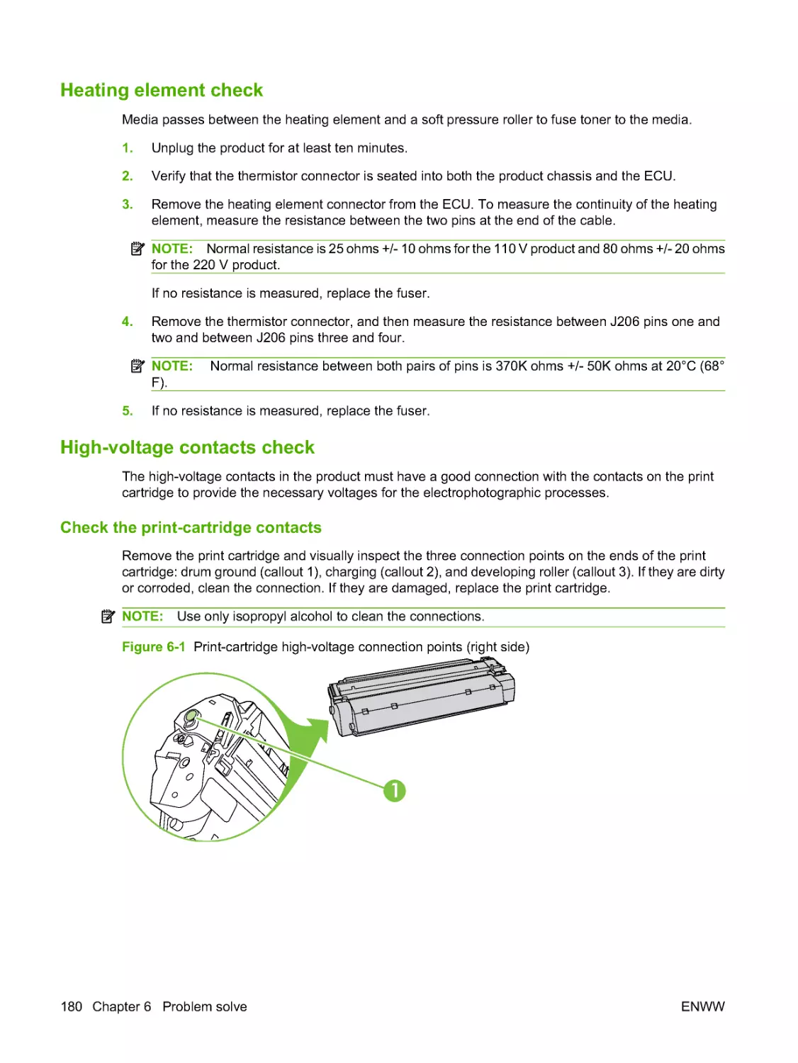 Heating element check
High-voltage contacts check