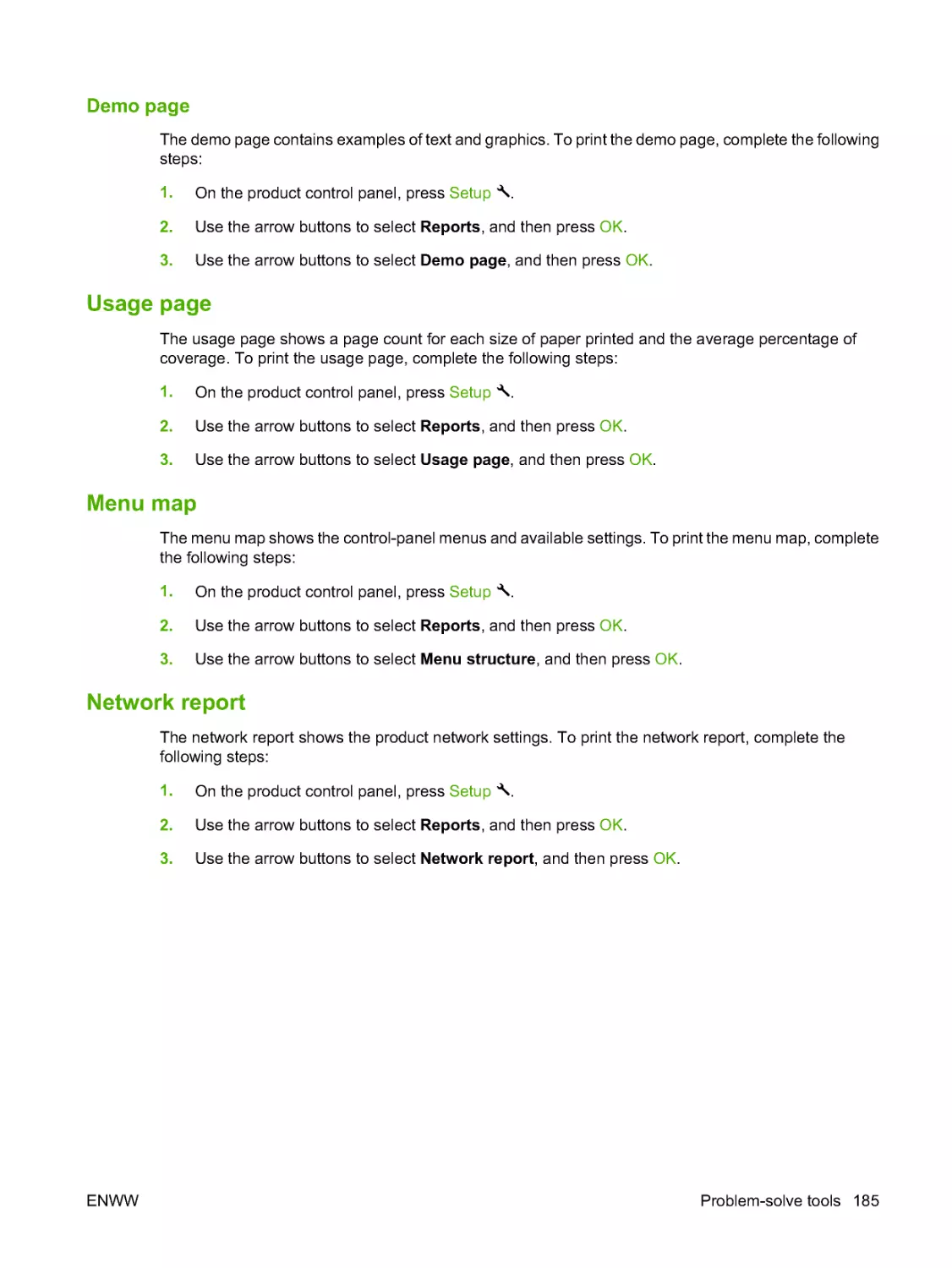 Demo page
Usage page
Menu map
Network report