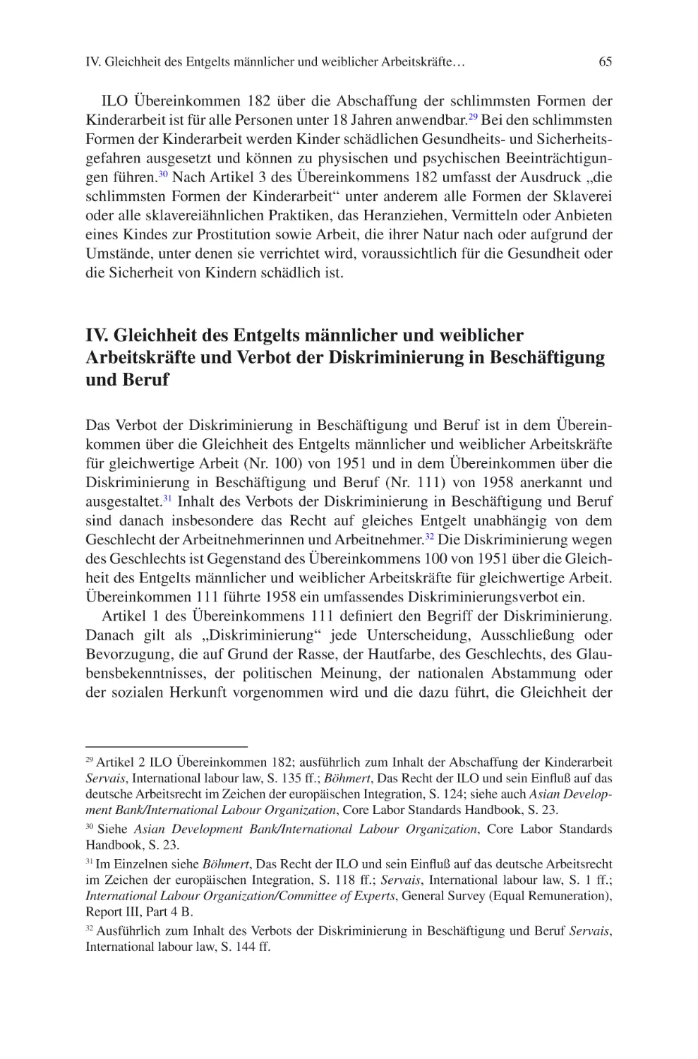 IV. Gleichheit des Entgelts männlicher und weiblicher Arbeitskräfte und Verbot der Diskriminierung in Beschäftigung und Beruf