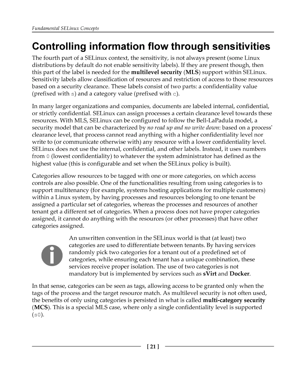 Controlling information flow through sensitivities