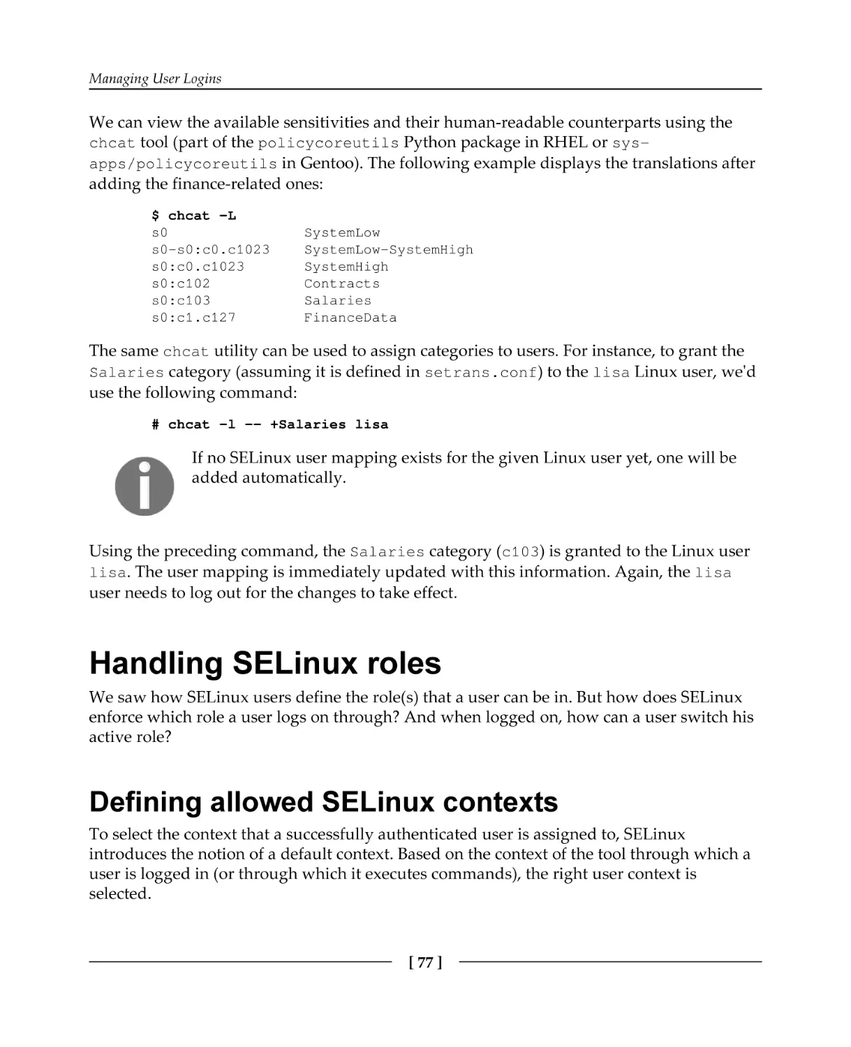 Handling SELinux roles
Defining allowed SELinux contexts
