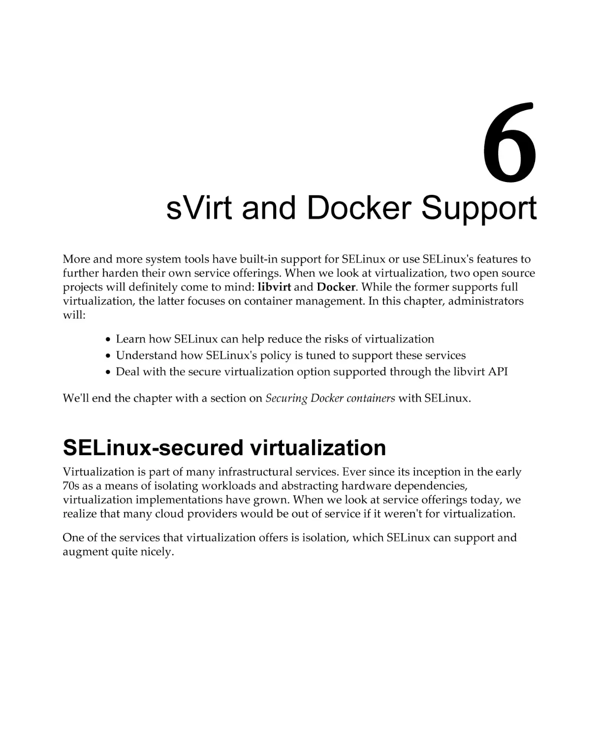 Chapter 6
SELinux-secured virtualization