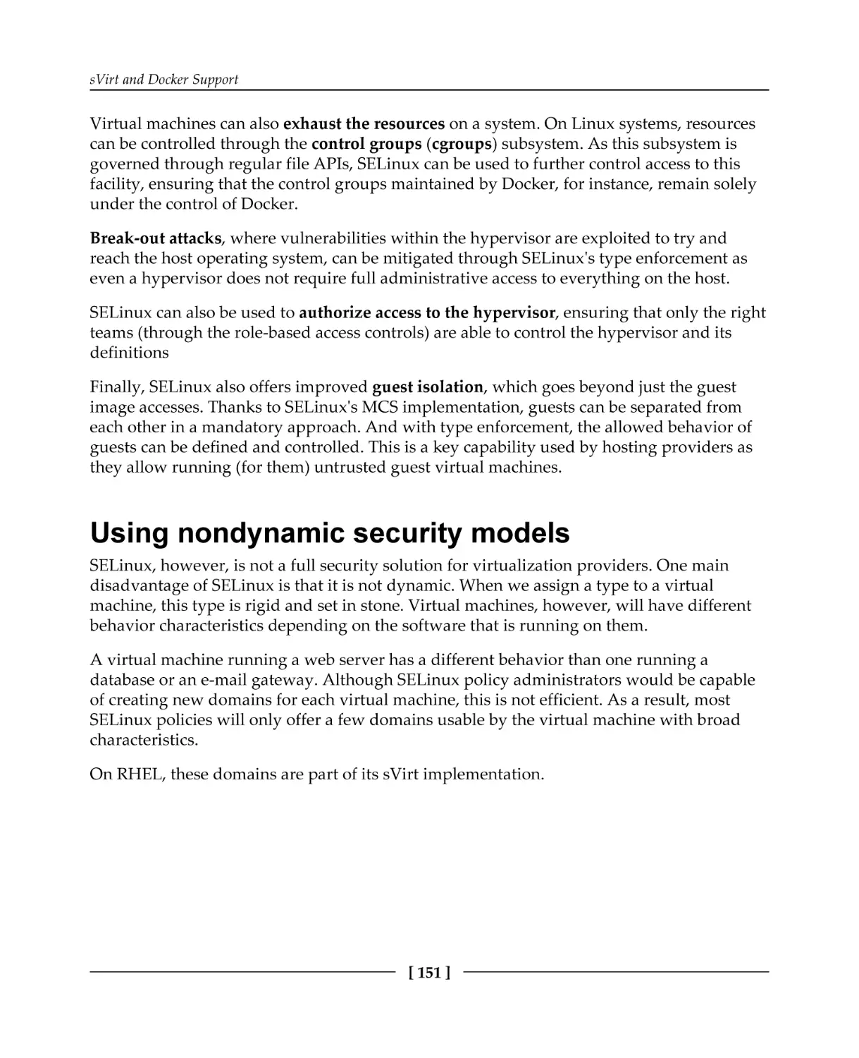 Using nondynamic security models