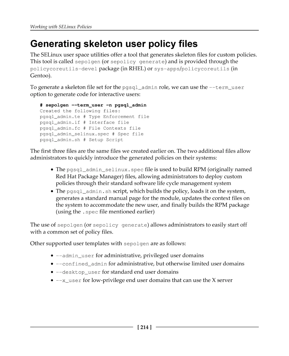 Generating skeleton user policy files