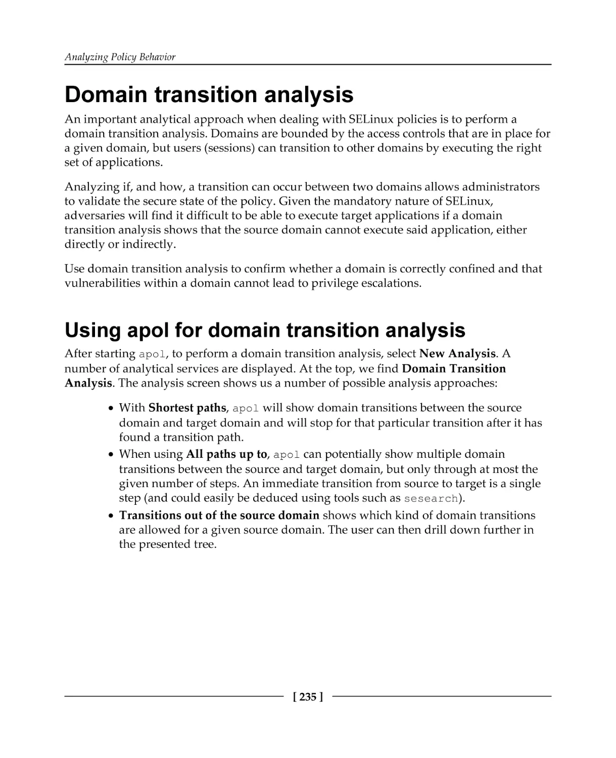 Domain transition analysis
Using apol for domain transition analysis