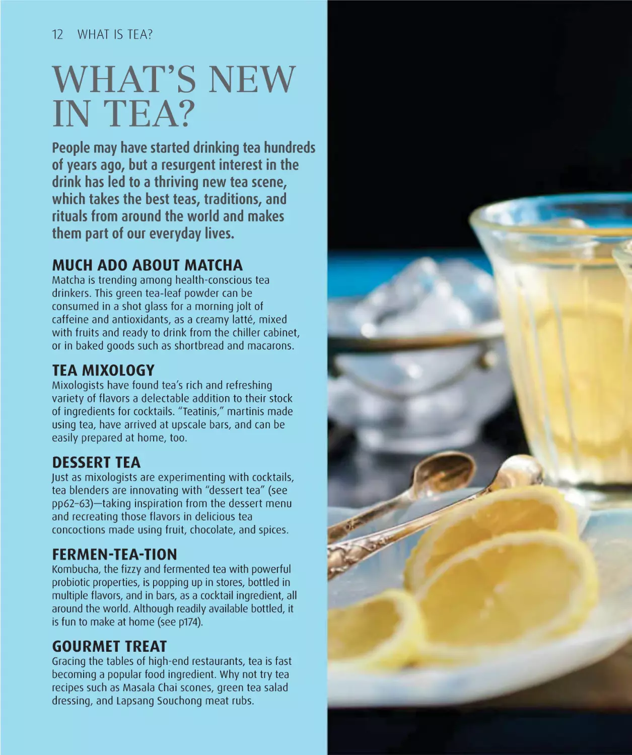 What’s new in tea? 12
