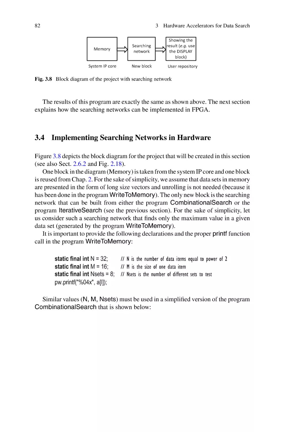 3.4 Implementing Searching Networks in Hardware