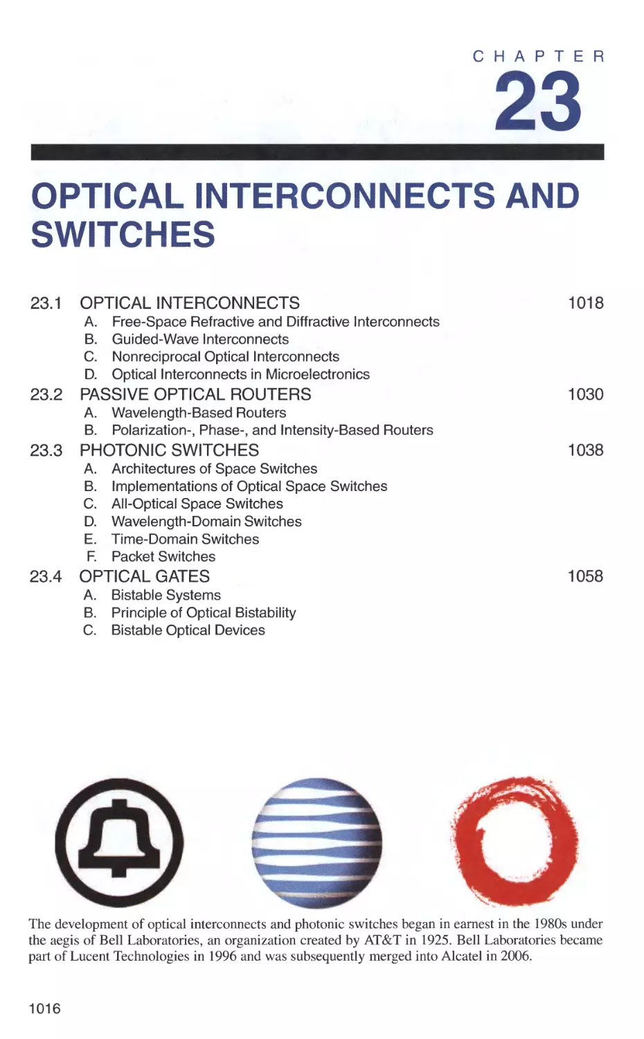 23 OPTICAL INTERCONNECTS AND SWITCHES