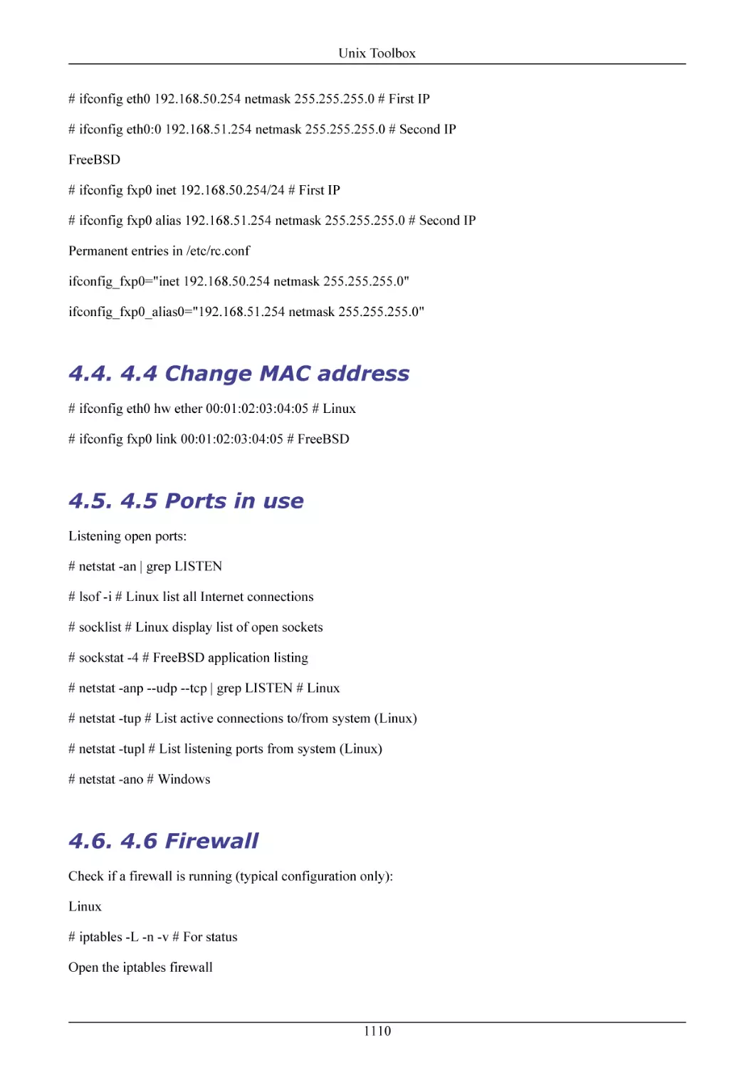 4.4 Change MAC address
4.5 Ports in use
4.6 Firewall