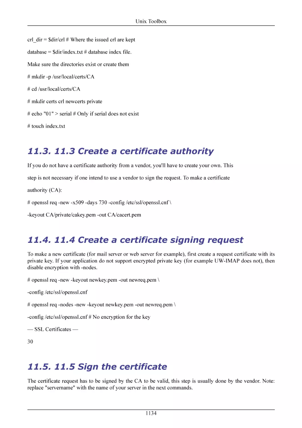 11.3 Create a certificate authority
11.4 Create a certificate signing request
11.5 Sign the certificate