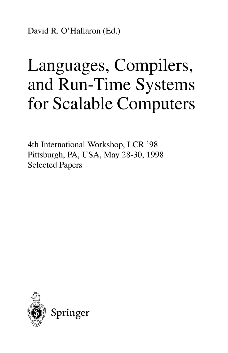 Languages, Compilers, and Run-Time Systems for Scalable Computers