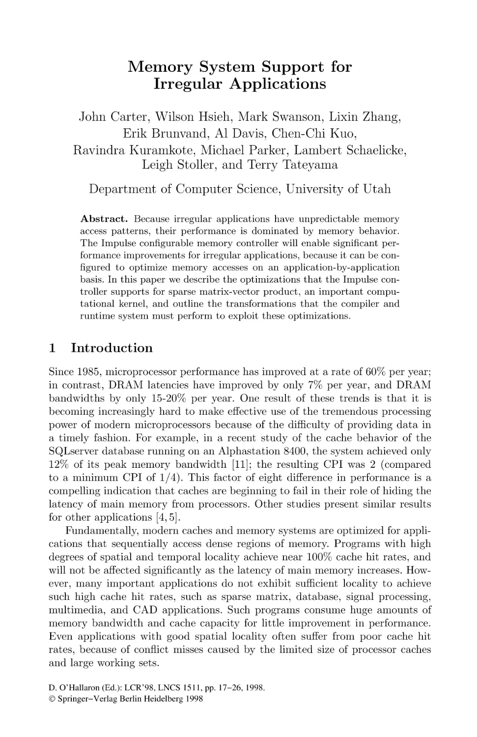 Memory System Support for Irregular Applications
Introduction