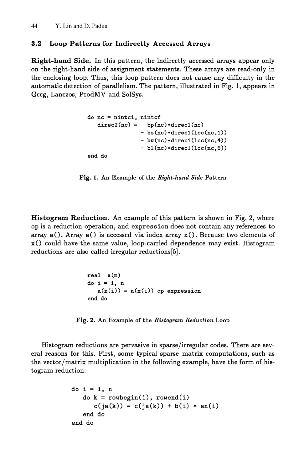 Loop Patterns for Indirectly Accessed Arrays