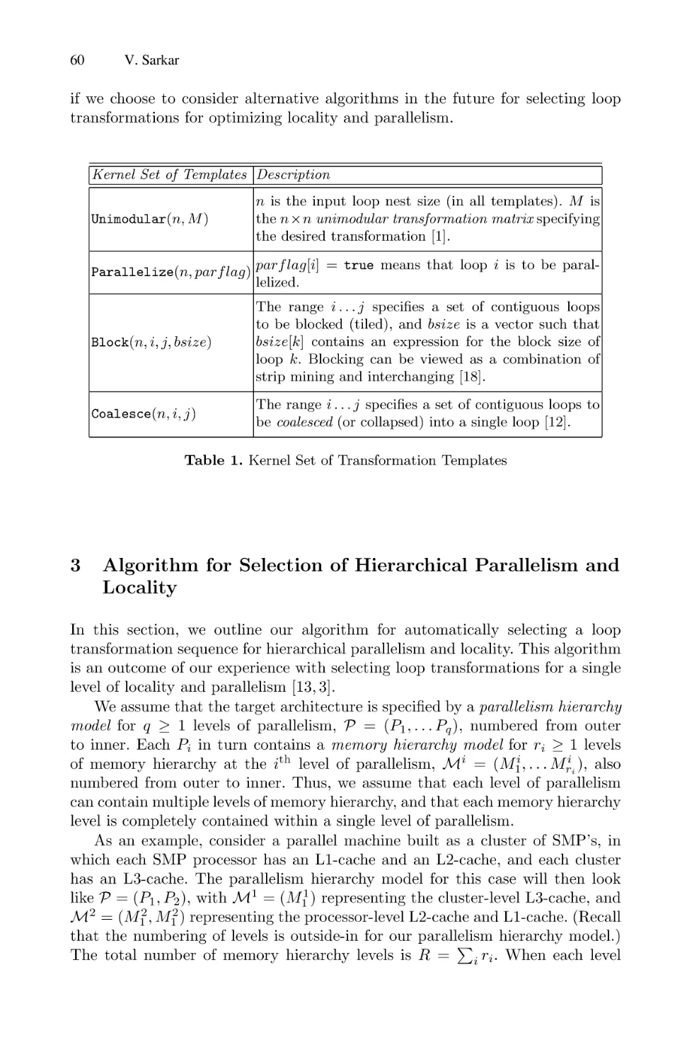 Algorithm for Selection of Hierarchical Parallelism and Locality