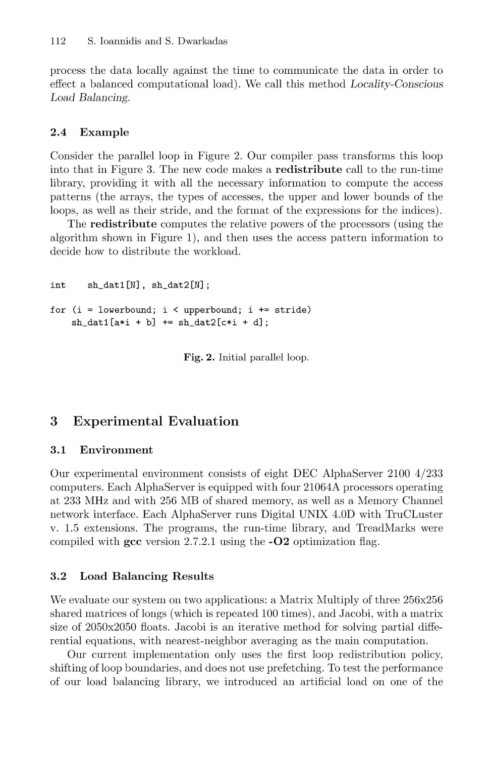 Example
Experimental Evaluation
Environment
Load Balancing Results