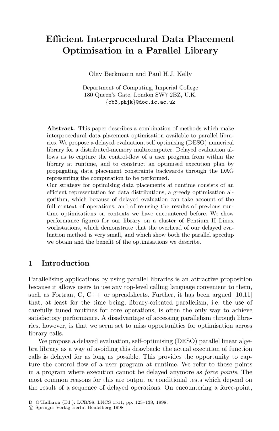 Efficient Interprocedural Data Placement Optimisation in a Parallel Library
Introduction