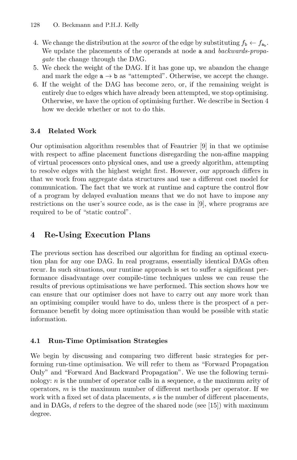 Related Work
Re-Using Execution Plans
Run-Time Optimisation Strategies